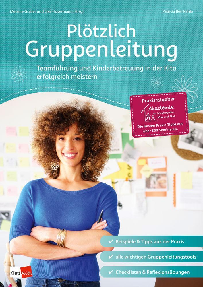 Cover: 9783960460824 | Plötzlich Gruppenleitung | Patricia Ben Kahla | Taschenbuch | 104 S.