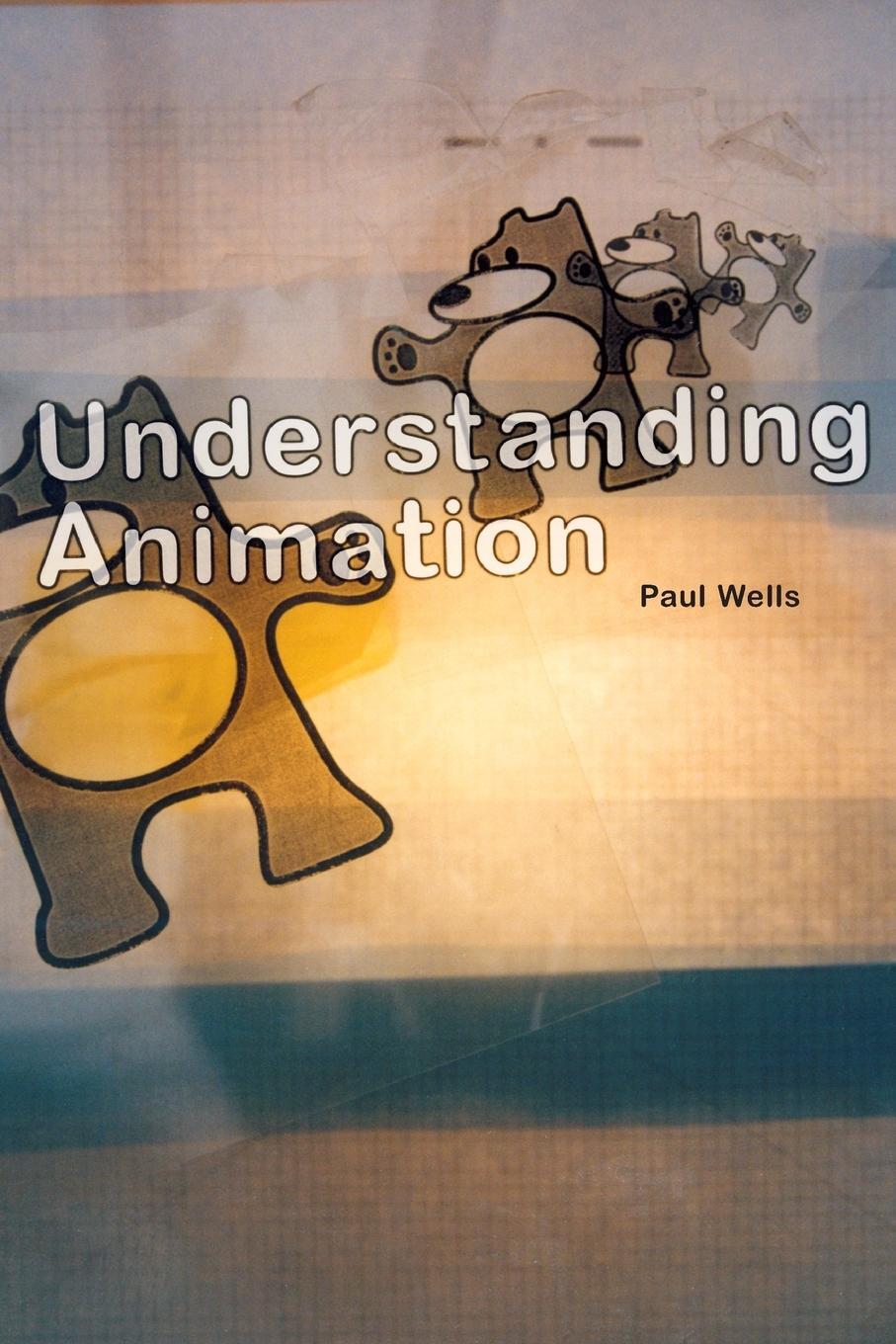 Cover: 9780415115971 | Understanding Animation | Paul Wells | Taschenbuch | Paperback | 1998