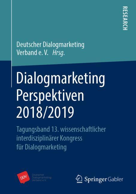 Cover: 9783658255824 | Dialogmarketing Perspektiven 2018/2019 | V. | Taschenbuch | Paperback