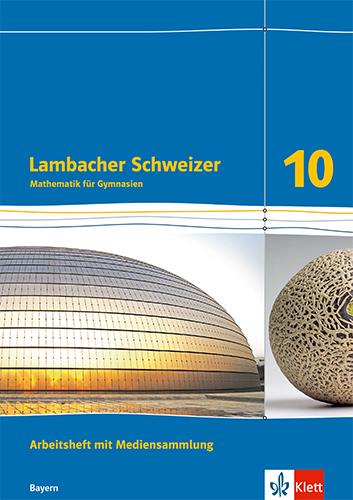 Cover: 9783127330052 | Lambacher Schweizer Mathematik 10Arbeitsheft mit Mediensammlung...