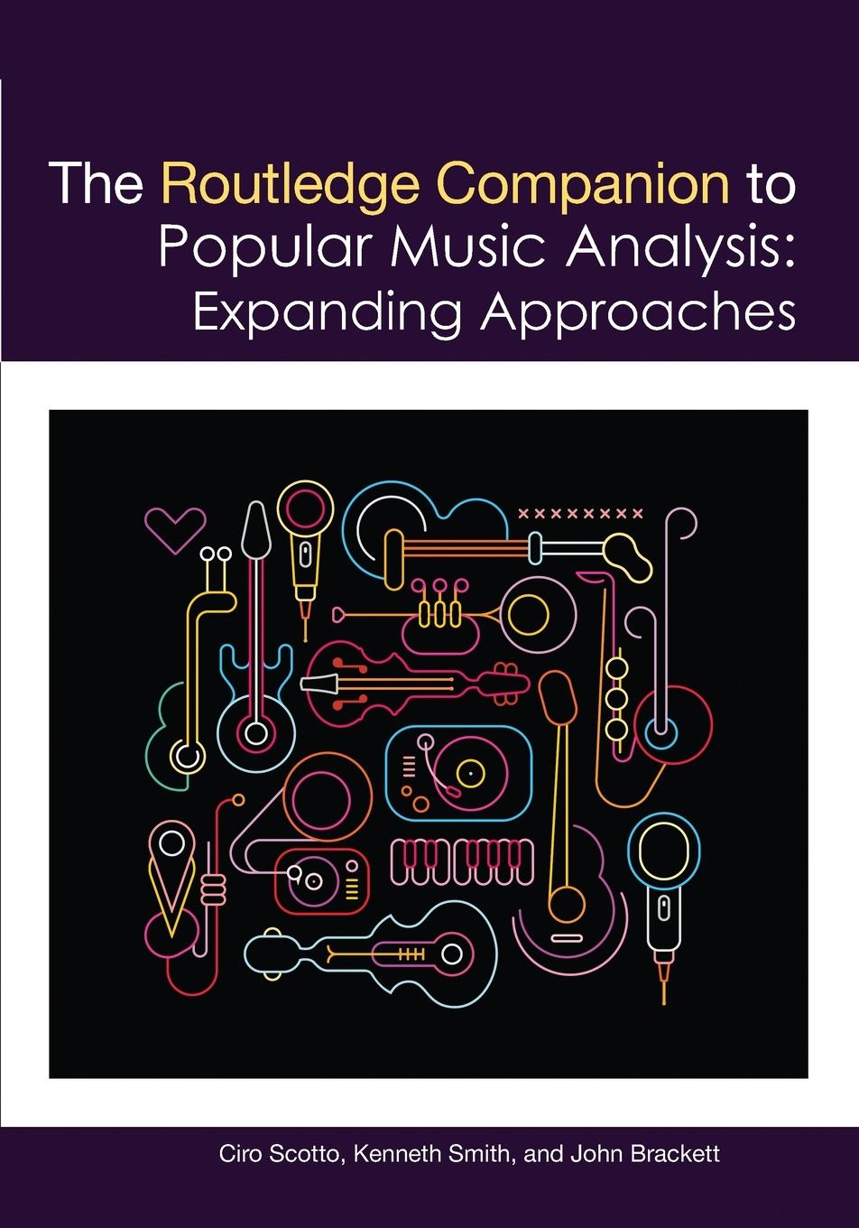 Cover: 9780367570545 | The Routledge Companion to Popular Music Analysis | Scotto (u. a.)