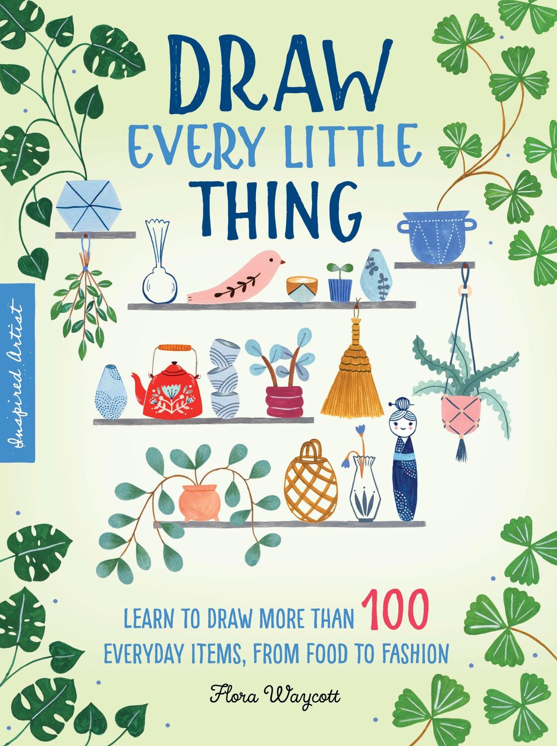 Cover: 9781633228016 | Draw Every Little Thing | Flora Waycott | Taschenbuch | Englisch