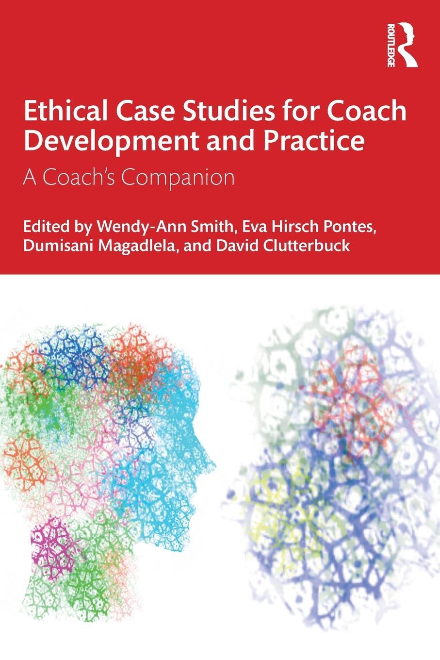 Cover: 9781032519623 | Ethical Case Studies for Coach Development and Practice | Taschenbuch