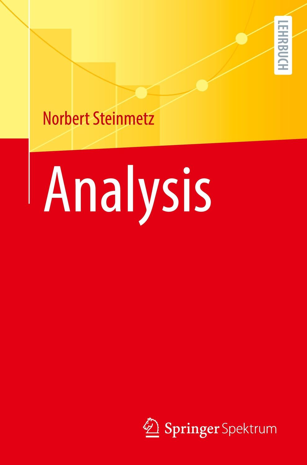 Cover: 9783662680858 | Analysis | Norbert Steinmetz | Taschenbuch | Paperback | xiv | Deutsch