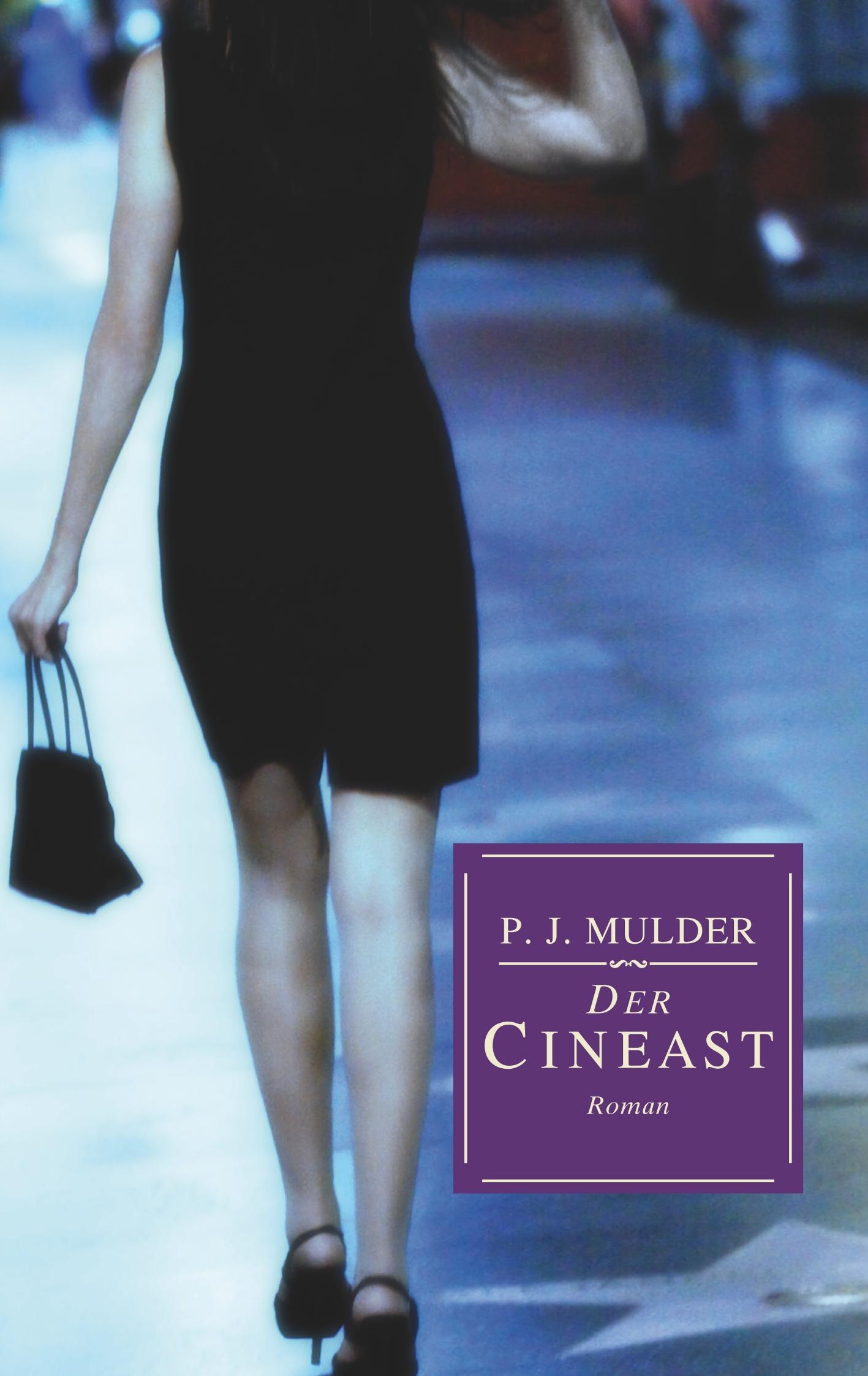 Cover: 9783735722171 | Der Cineast | P. J. Mulder | Taschenbuch | Paperback | 672 S. | 2019