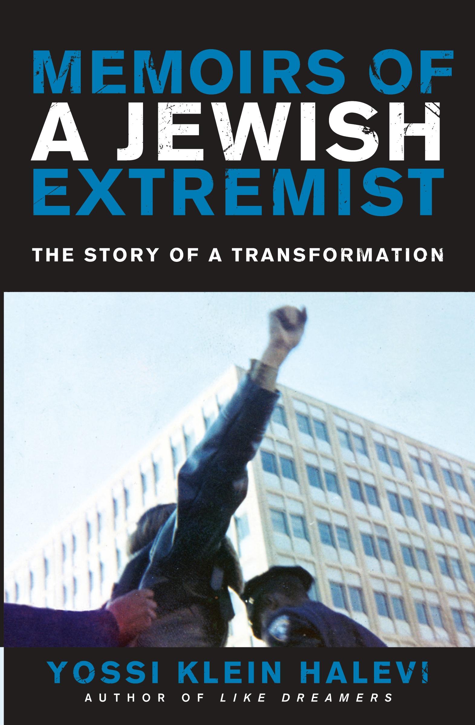 Cover: 9780062362322 | Memoirs of a Jewish Extremist | Yossi Klein Halevi | Taschenbuch