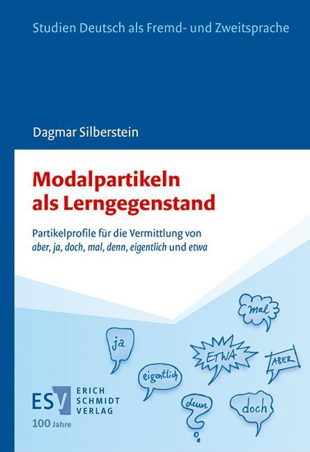 Cover: 9783503237548 | Modalpartikeln als Lerngegenstand | Dagmar Silberstein | Buch | 485 S.