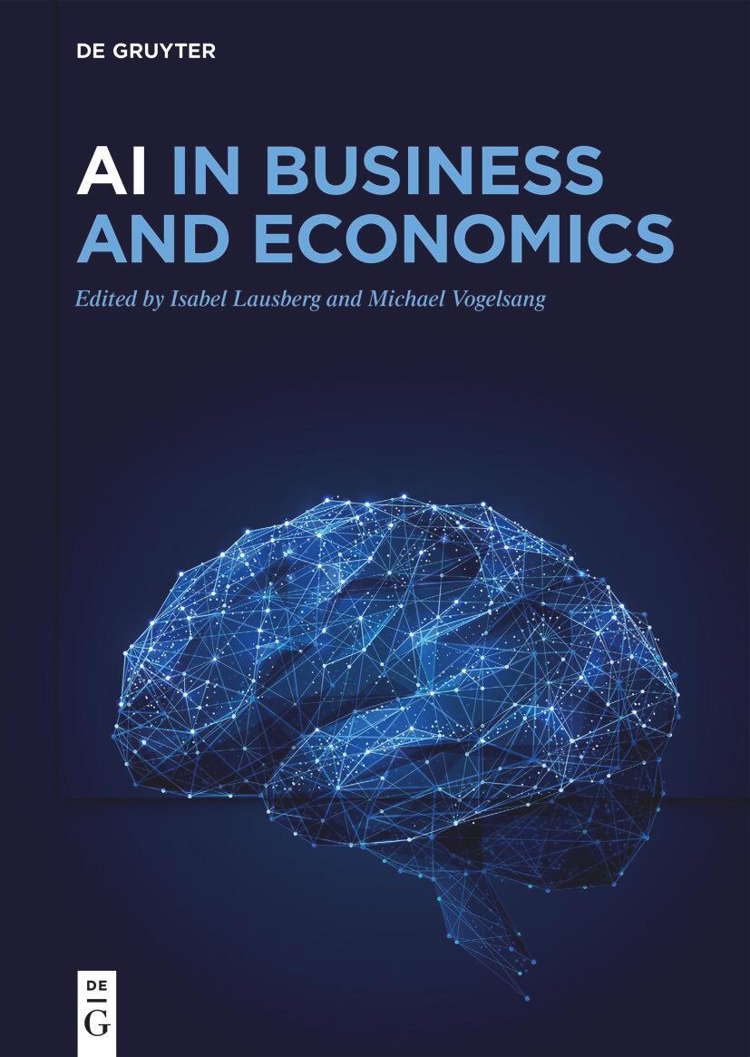 Cover: 9783110790054 | AI in Business and Economics | Isabel Lausberg (u. a.) | Buch | XI