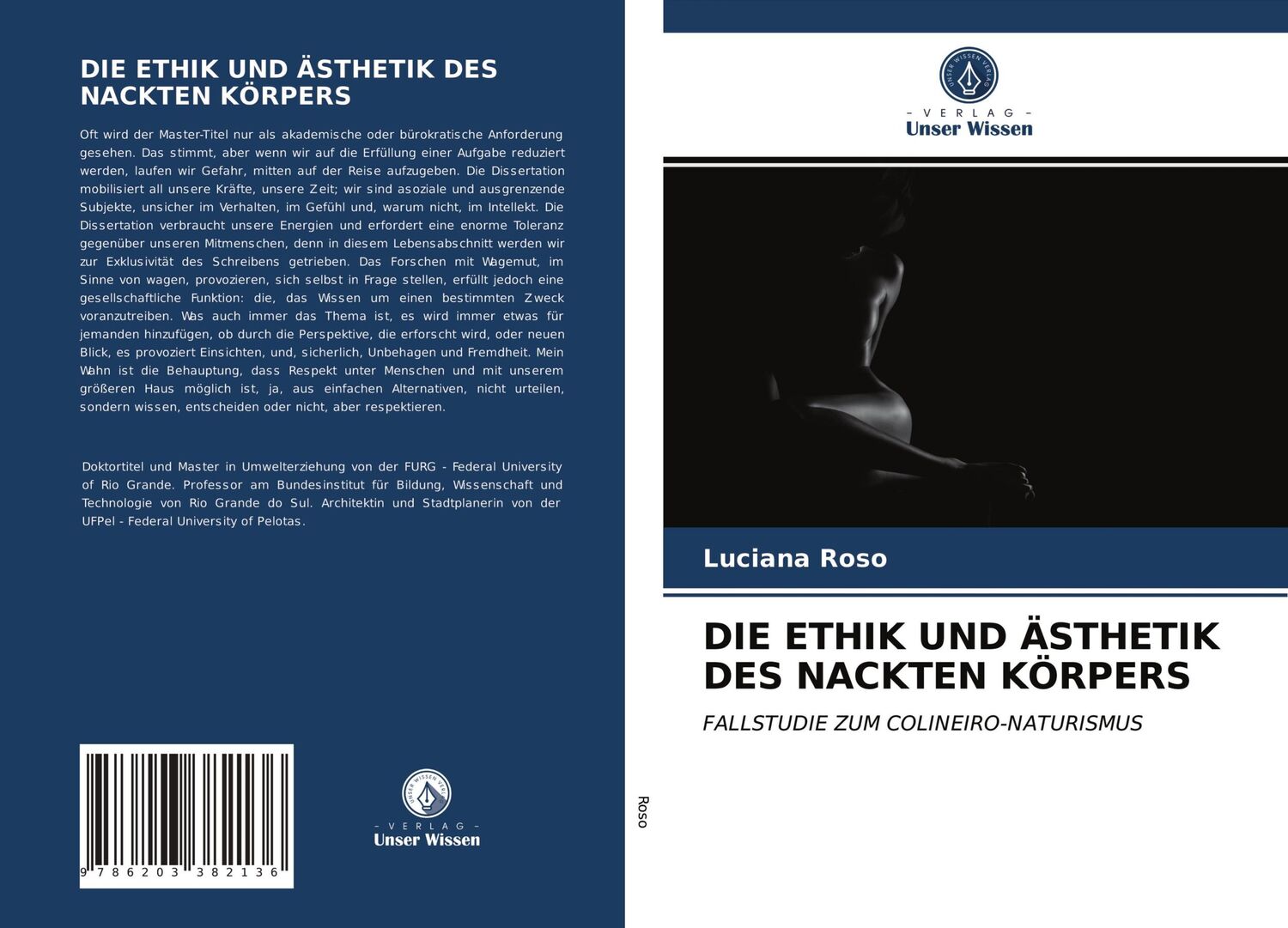 Cover: 9786203382136 | DIE ETHIK UND ÄSTHETIK DES NACKTEN KÖRPERS | Luciana Roso | Buch