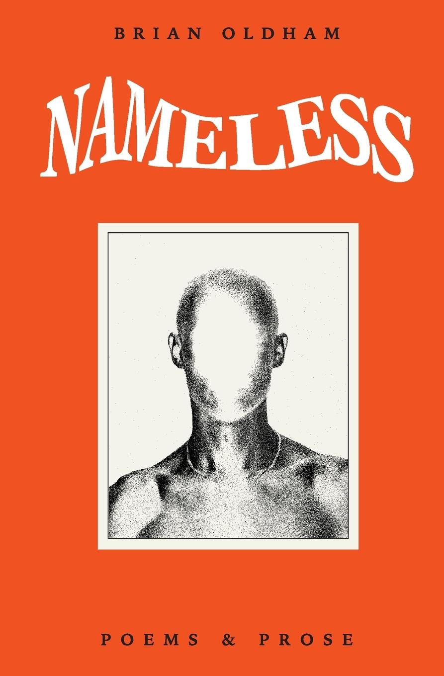 Cover: 9780578871776 | Nameless | Poems &amp; Prose | Brian Oldham | Taschenbuch | Englisch