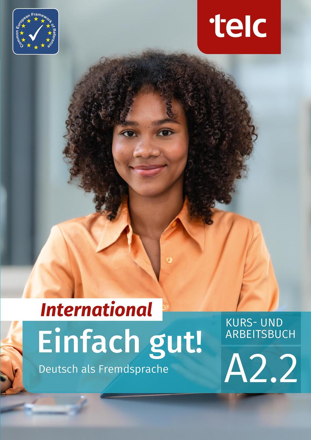 Cover: 9783910223110 | Einfach gut! International. Deutsch als Fremdsprache Kurs- und...