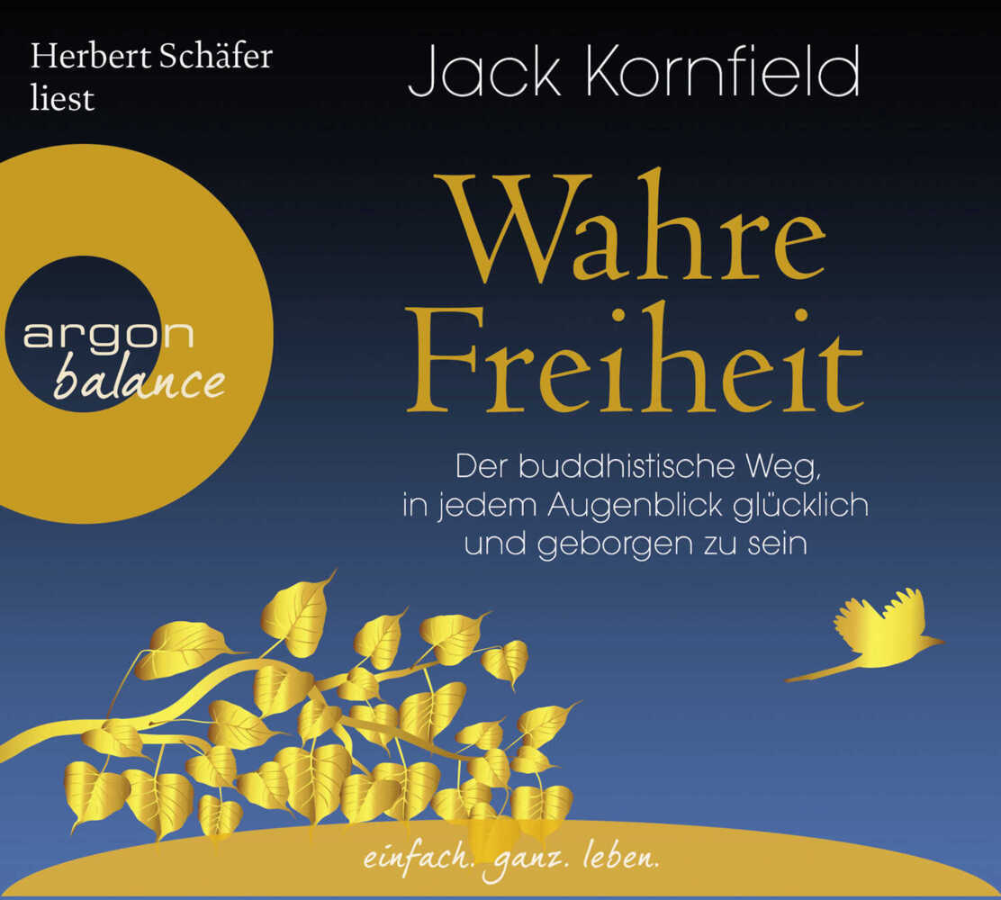 Cover: 9783839881637 | Wahre Freiheit, 6 Audio-CDs | Jack Kornfield | Audio-CD | 487 Min.