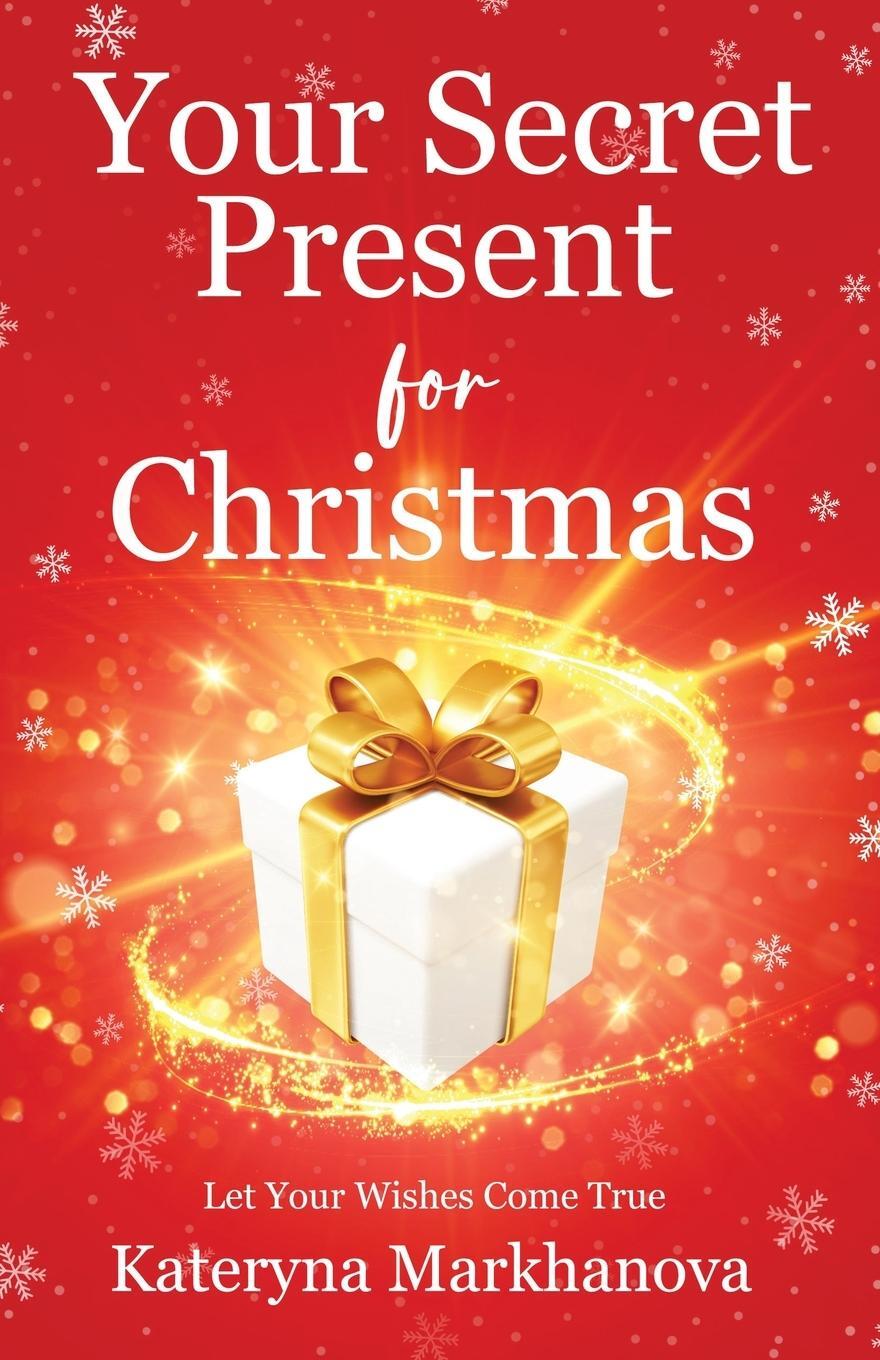 Cover: 9783039870004 | Your Secret Present for Christmas | Let your wishes come true | Buch