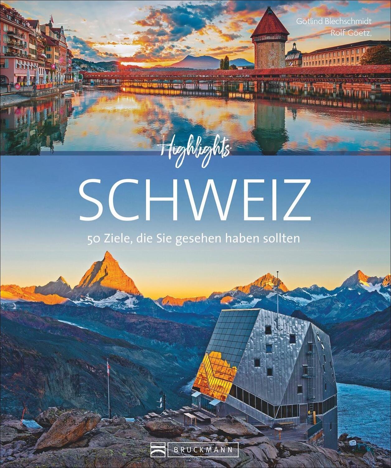 Cover: 9783734323249 | Highlights Schweiz | 50 Ziele, die Sie gesehen haben sollten | Buch