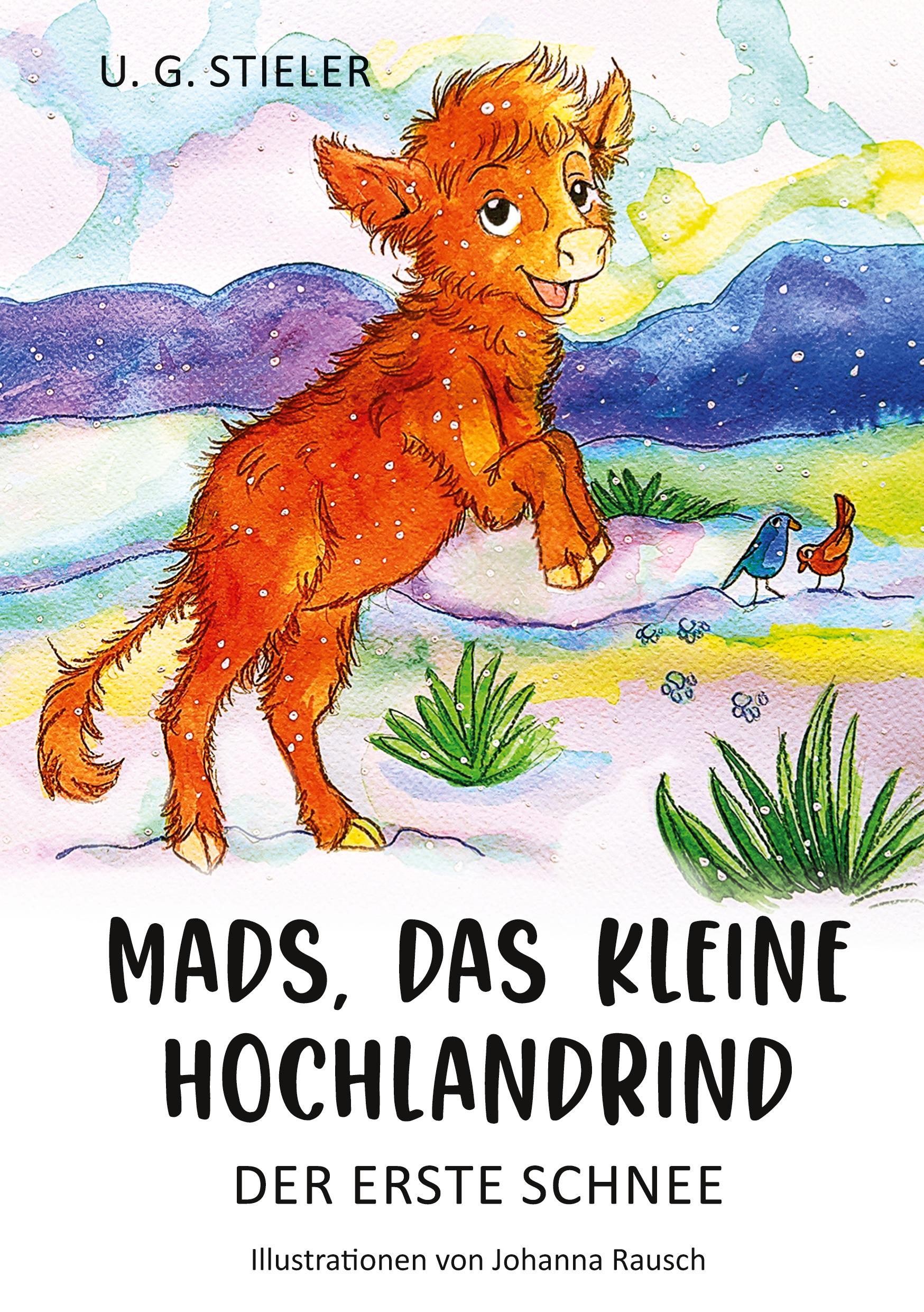 Cover: 9783757853471 | Mads, das kleine Hochlandrind | Der erste Schnee | U. G. Stieler