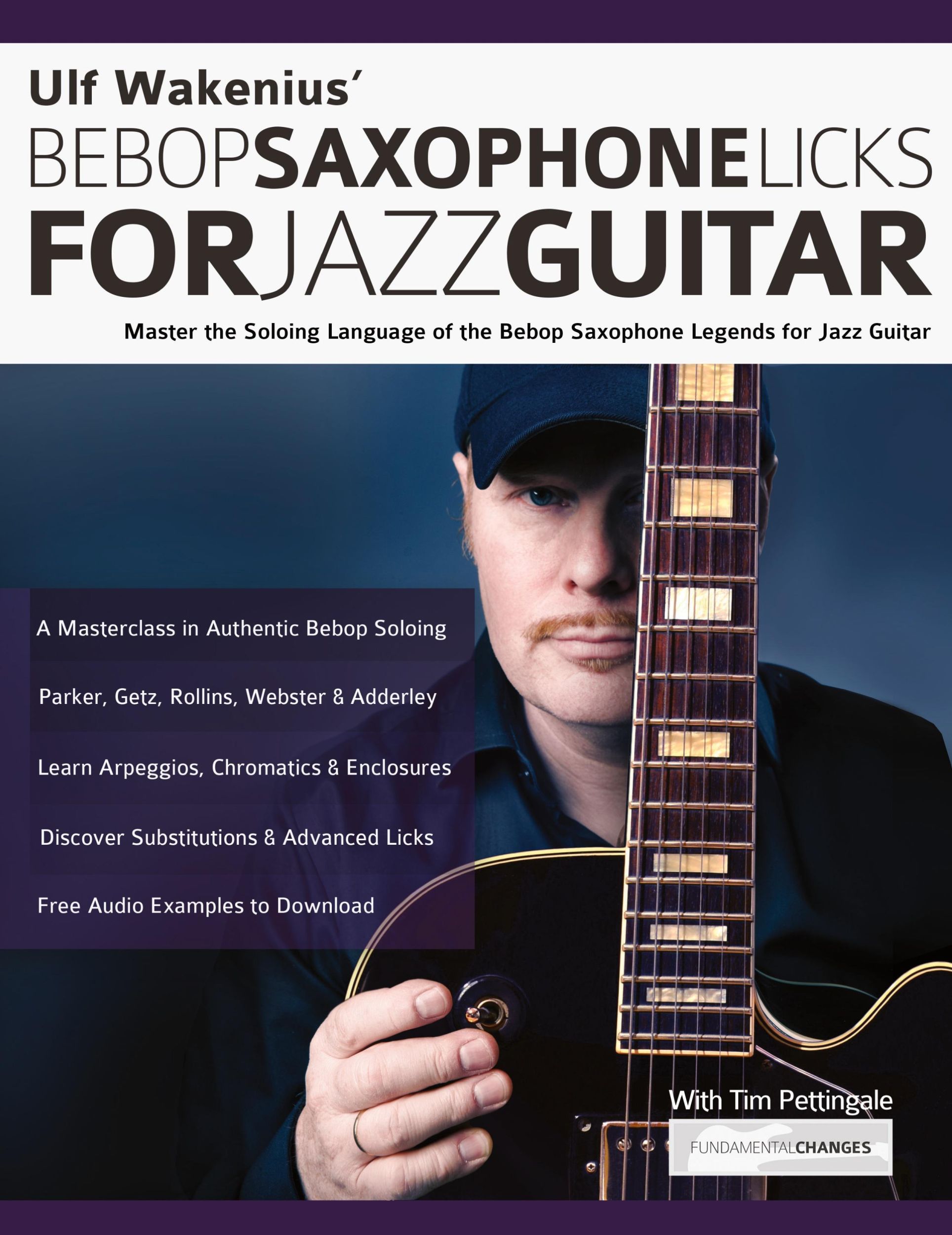 Cover: 9781789332407 | Ulf Wakenius' Bebop Saxophone Licks for Jazz Guitar | Wakenius (u. a.)