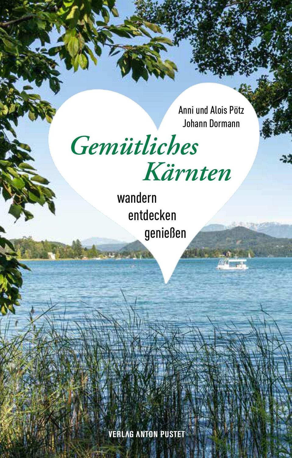 Cover: 9783702511364 | Gemütliches Kärnten | Alois Pötz (u. a.) | Taschenbuch | 248 S. | 2024