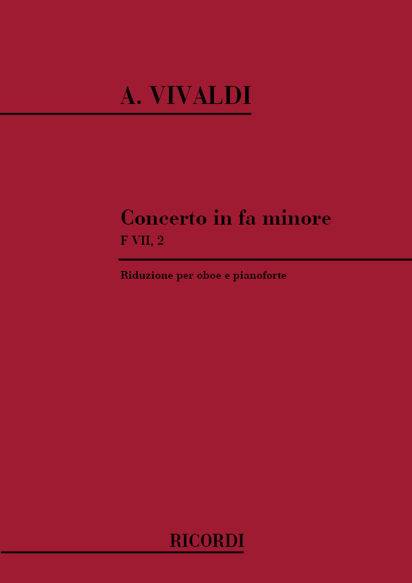 Cover: 9790041292595 | Concerto per Oboe, Archi e BC: in Fa Rv 455 | F.Vii-2 - Tomo 14