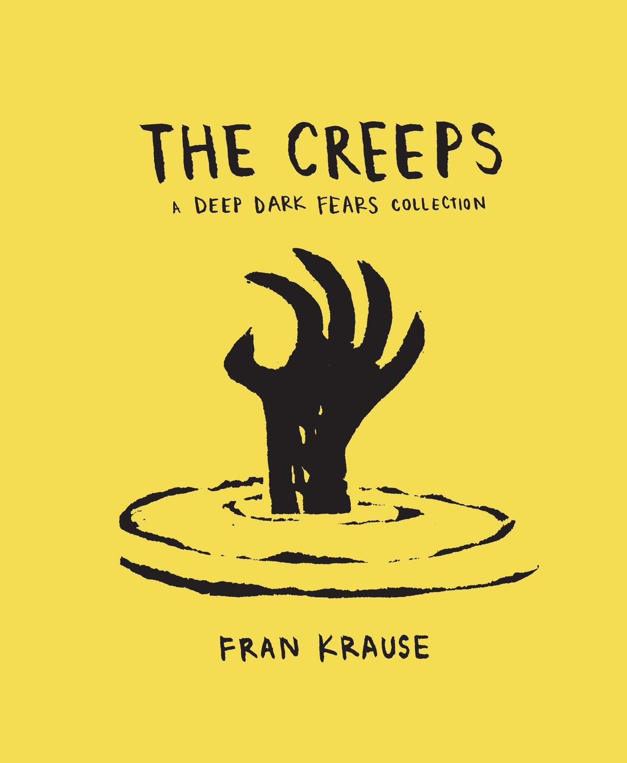 Cover: 9780399579141 | The Creeps | A Deep Dark Fears Collection | Fran Krause | Buch | 2017