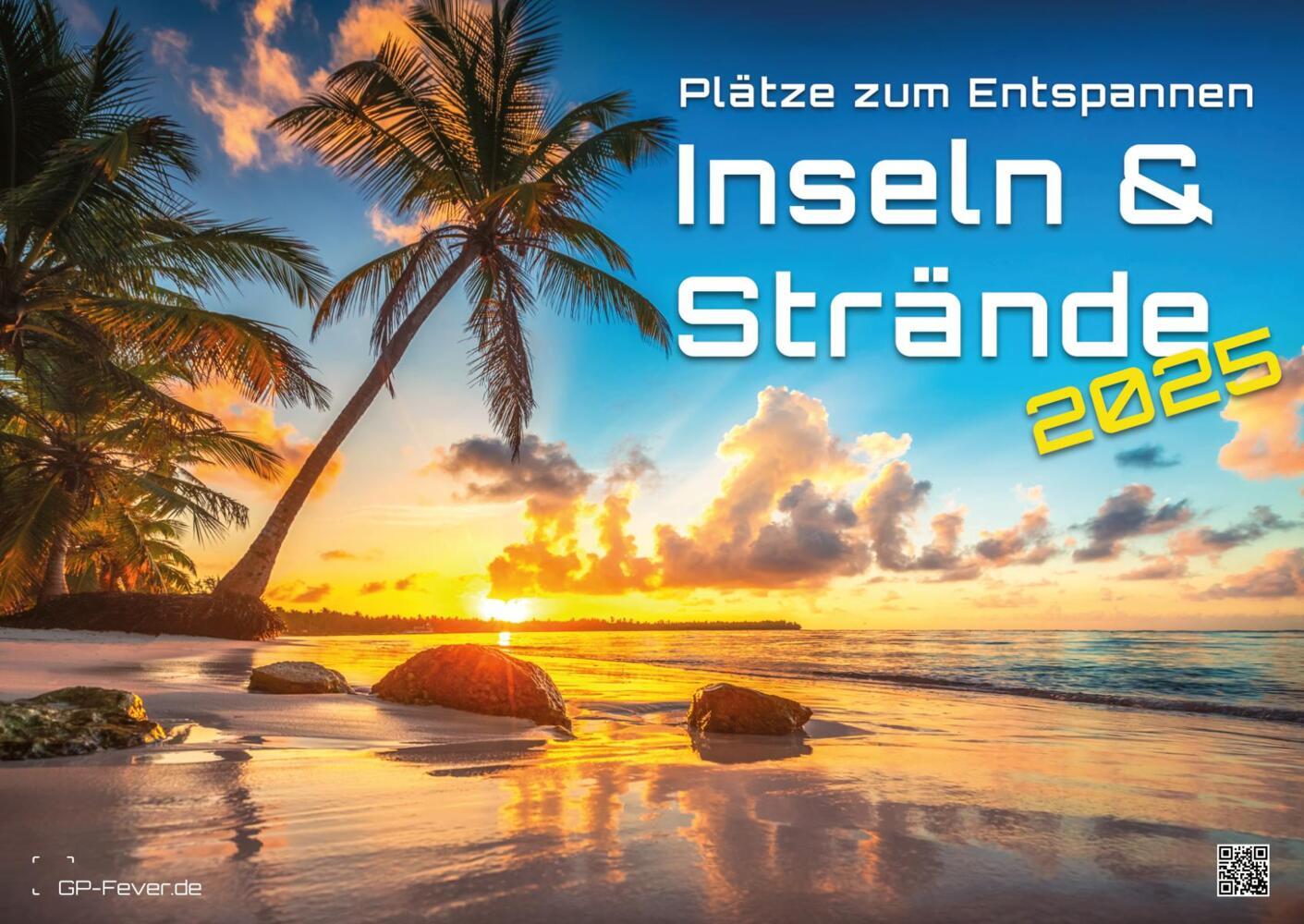 Cover: 9783986734060 | Inseln &amp; Strände - Plätze zum Entspannen - 2025 - Kalender DIN A2