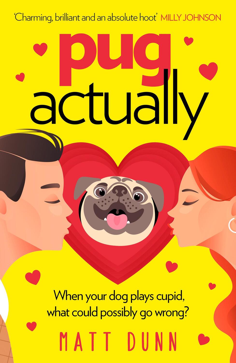 Cover: 9780008455507 | Pug Actually | Matt Dunn | Taschenbuch | Englisch | 2023