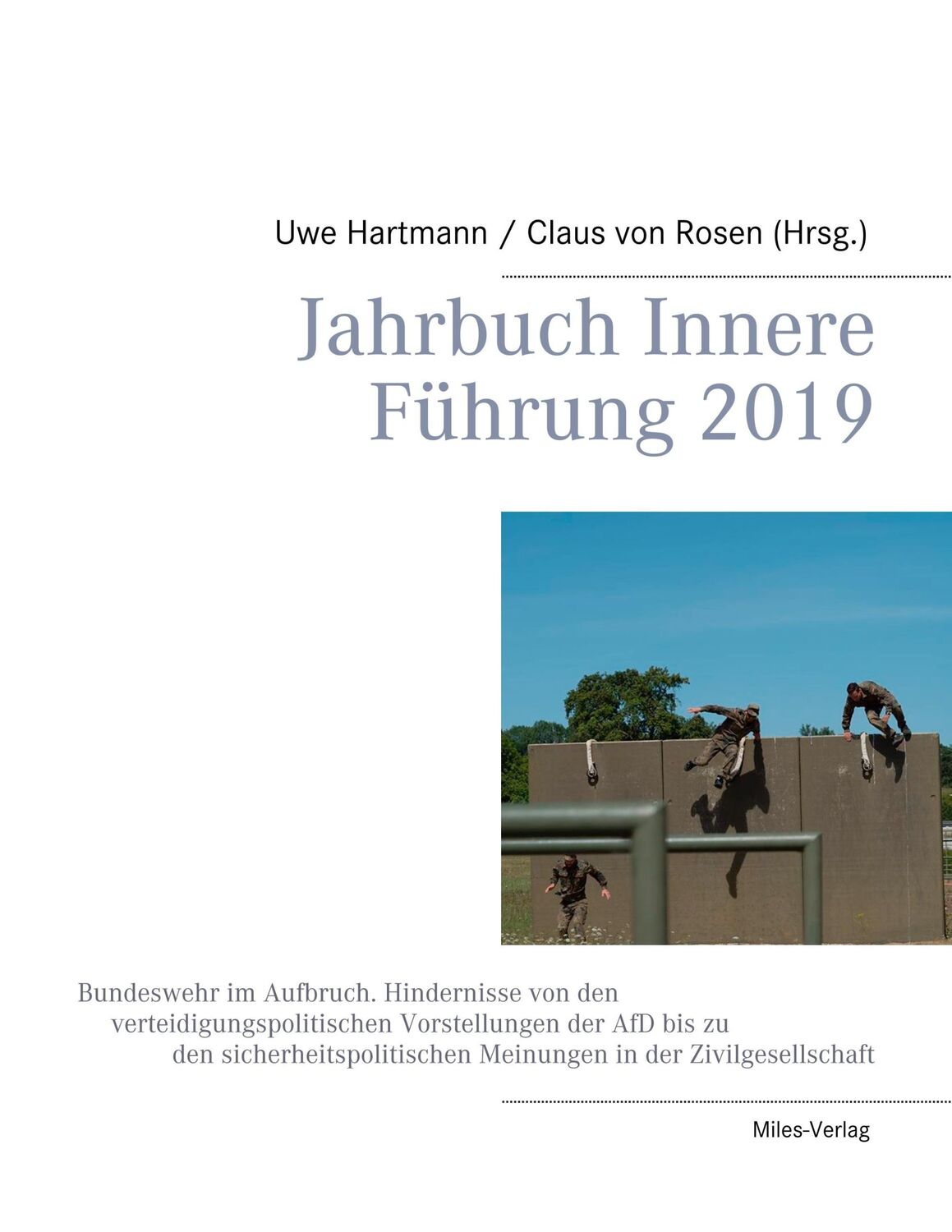 Cover: 9783945861981 | Jahrbuch Innere Führung 2019 | Uwe Hartmann (u. a.) | Taschenbuch