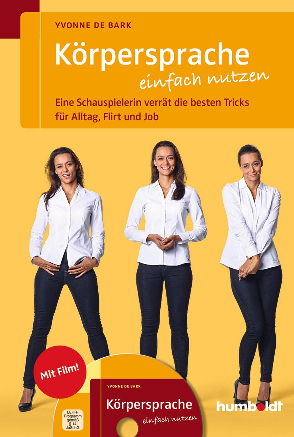 Cover: 9783869104874 | Körpersprache einfach nutzen | Yvonne de Bark | Taschenbuch | 232 S.