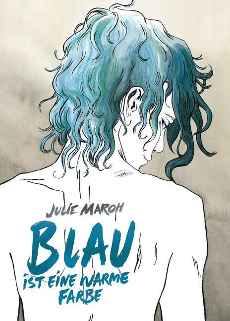 Cover: 9783868696950 | Blau ist eine warme Farbe | Julie Maroh | Buch | 160 S. | Deutsch