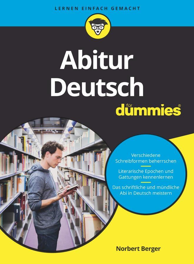 Cover: 9783527719334 | Abitur Deutsch für Dummies | Norbert Berger | Taschenbuch | 320 S.