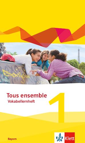 Cover: 9783126239042 | Tous ensemble 1. Ausgabe Bayern. Vokabellernheft 1. Lernjahr | Buch