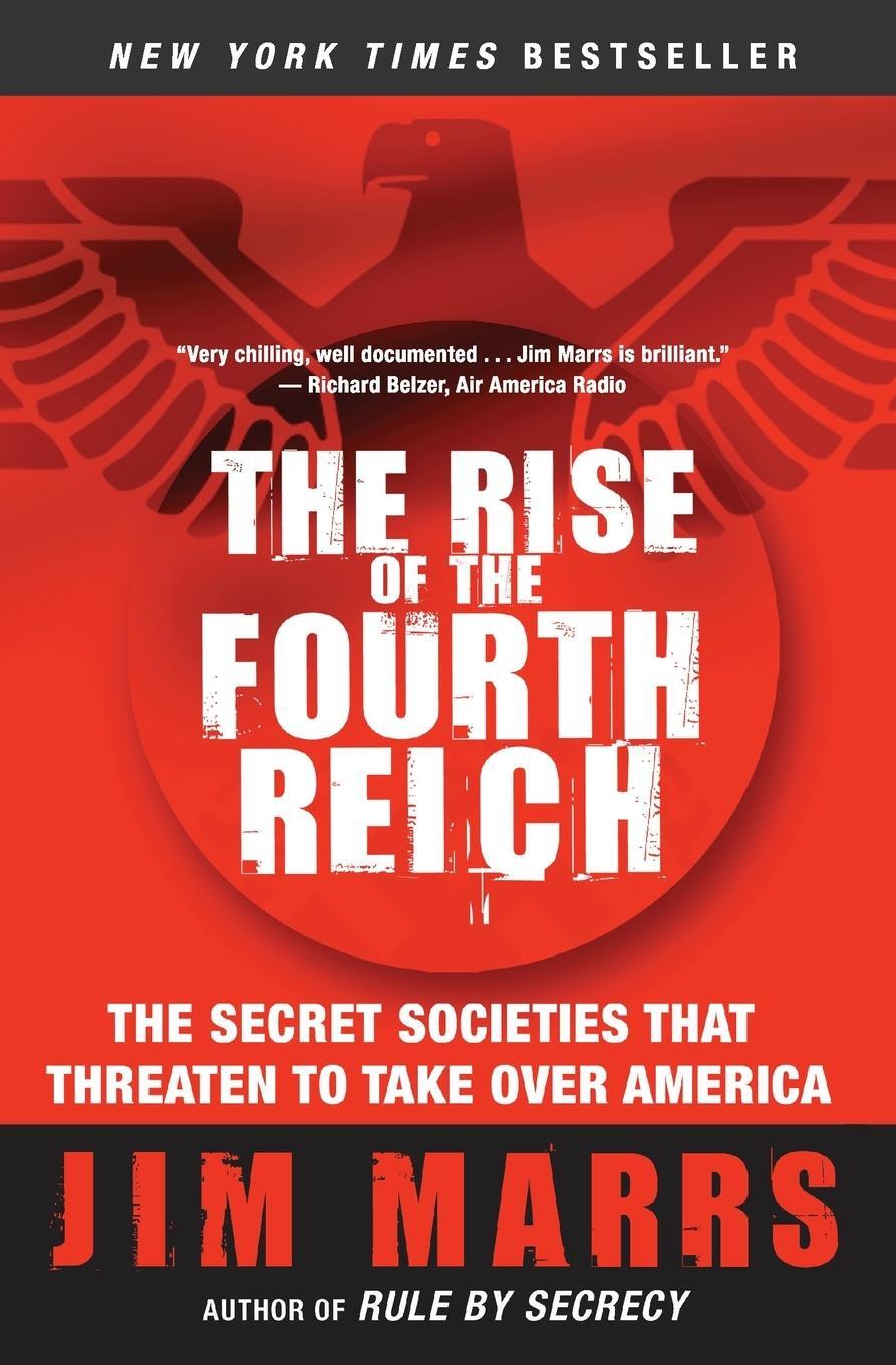 Cover: 9780061245596 | The Rise of the Fourth Reich | Jim Marrs | Taschenbuch | Paperback