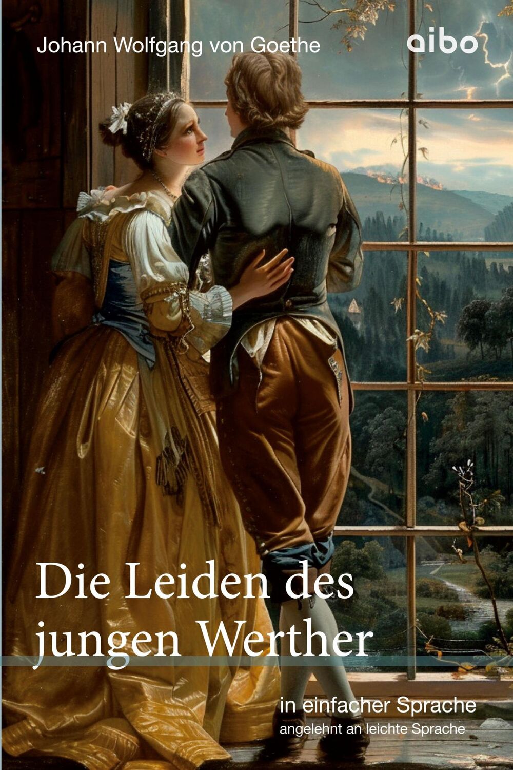 Cover: 9783911420075 | Die Leiden des jungen Werther - in einfacher Sprache | Goethe | Buch