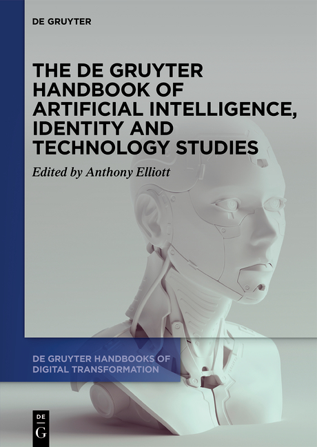 Cover: 9783110721256 | The De Gruyter Handbook of Artificial Intelligence, Identity and...