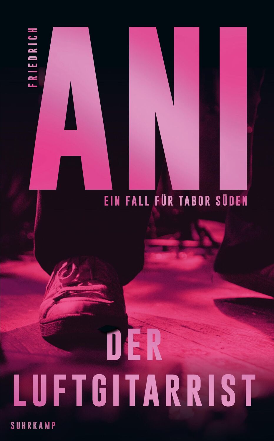 Cover: 9783518472989 | Der Luftgitarrist | Ein Fall für Tabor Süden | Friedrich Ani | Buch