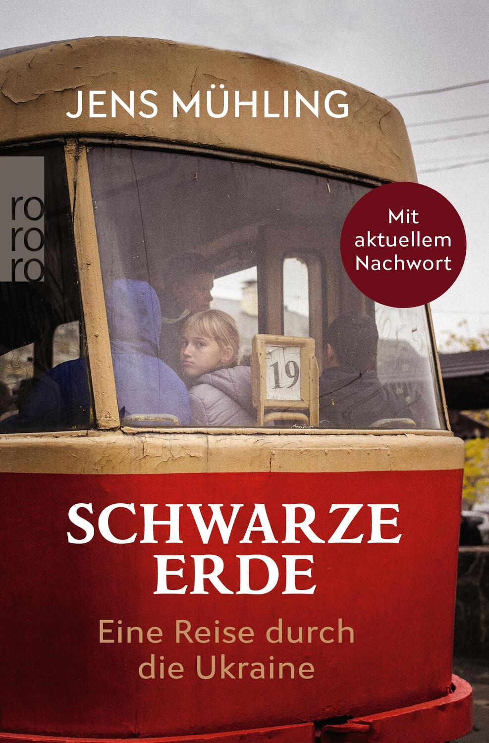 Cover: 9783499631566 | Schwarze Erde | Eine Reise durch die Ukraine | Jens Mühling | Buch