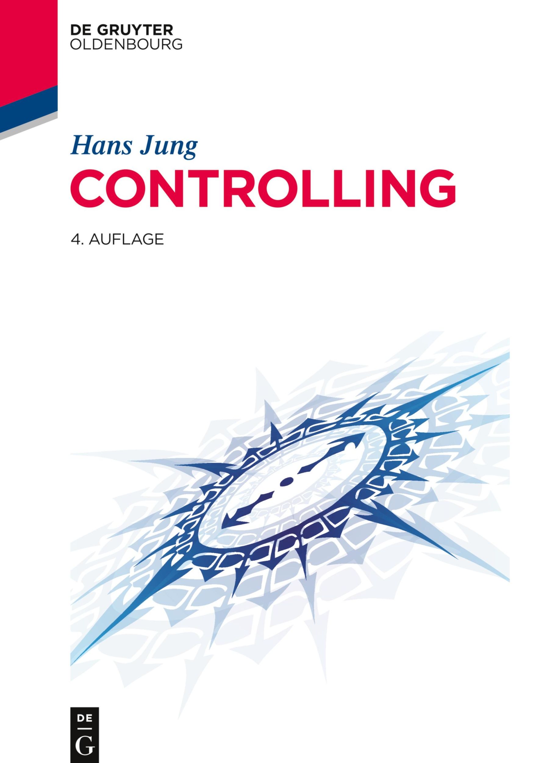 Cover: 9783110352689 | Controlling | Hans Jung | Taschenbuch | XVI | Deutsch | 2014