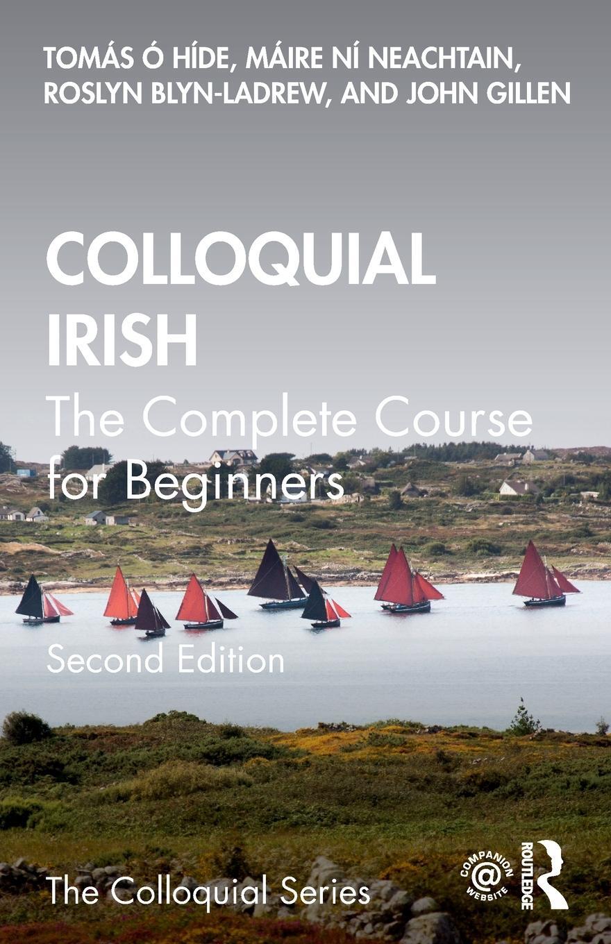 Cover: 9781032077376 | Colloquial Irish | The Complete Course for Beginners | hÍde (u. a.)