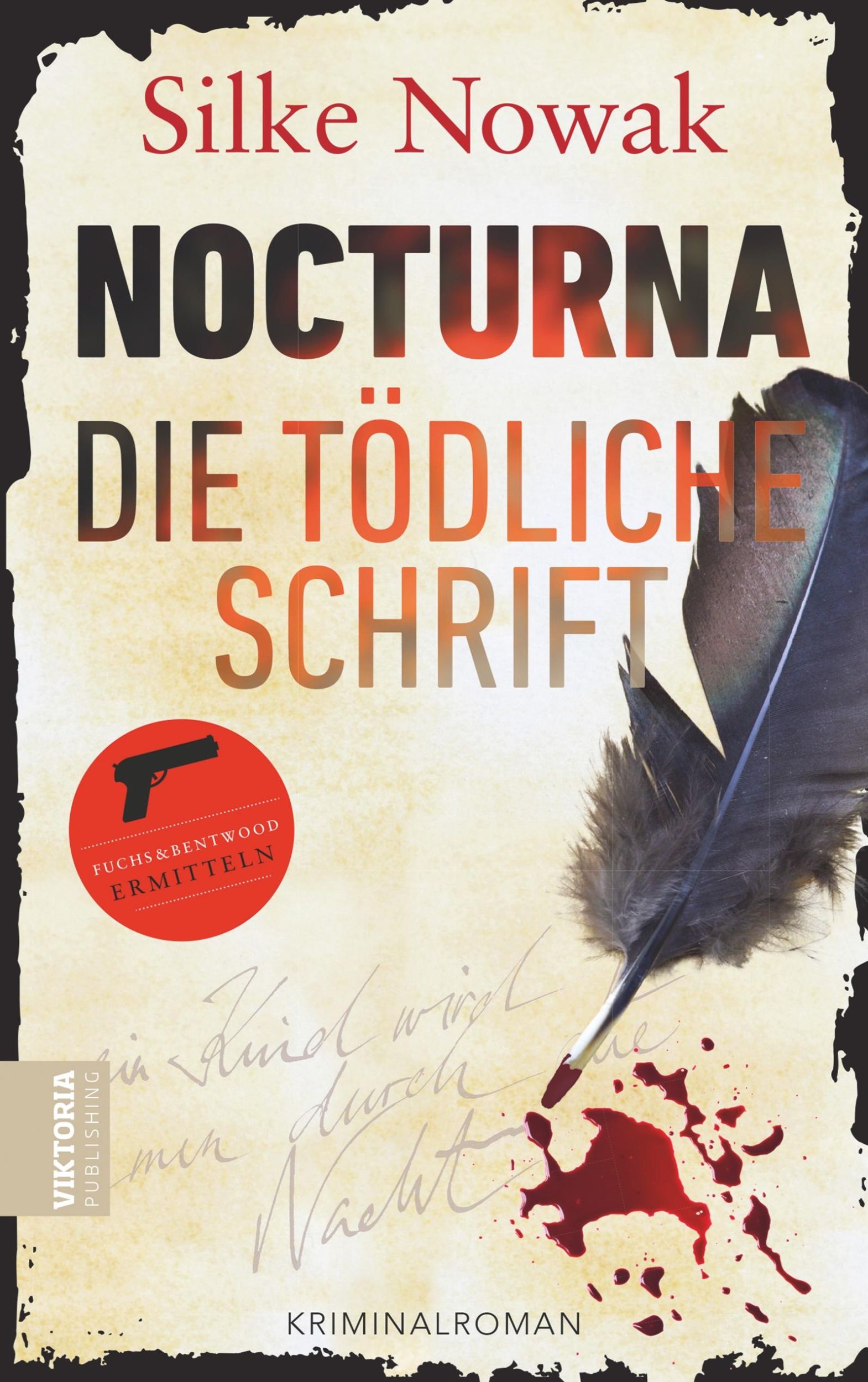 Cover: 9783734782961 | NOCTURNA Die tödliche Schrift | Silke Nowak | Taschenbuch | Paperback