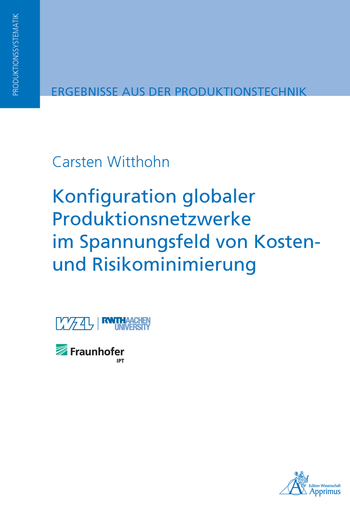 Cover: 9783863597672 | Konfiguration globaler Produktionsnetzwerke im Spannungsfeld von...