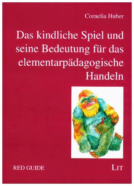 Cover: 9783643137074 | Das kindliche Spiel und seine Bedeutung für das...