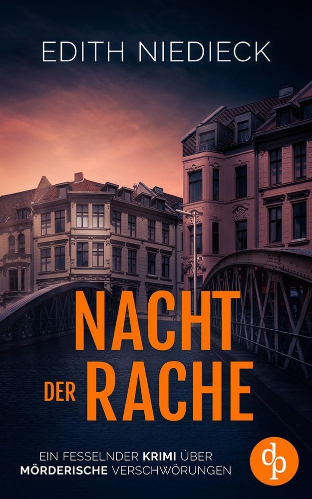 Cover: 9783989984028 | Nacht der Rache | Ein fesselnder Krimi über mörderische Verschwörungen