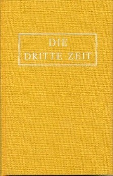 Cover: 9783876670140 | Die Dritte Zeit. Wiederkunft des Herrn - Das Zeitalter des Heiligen...