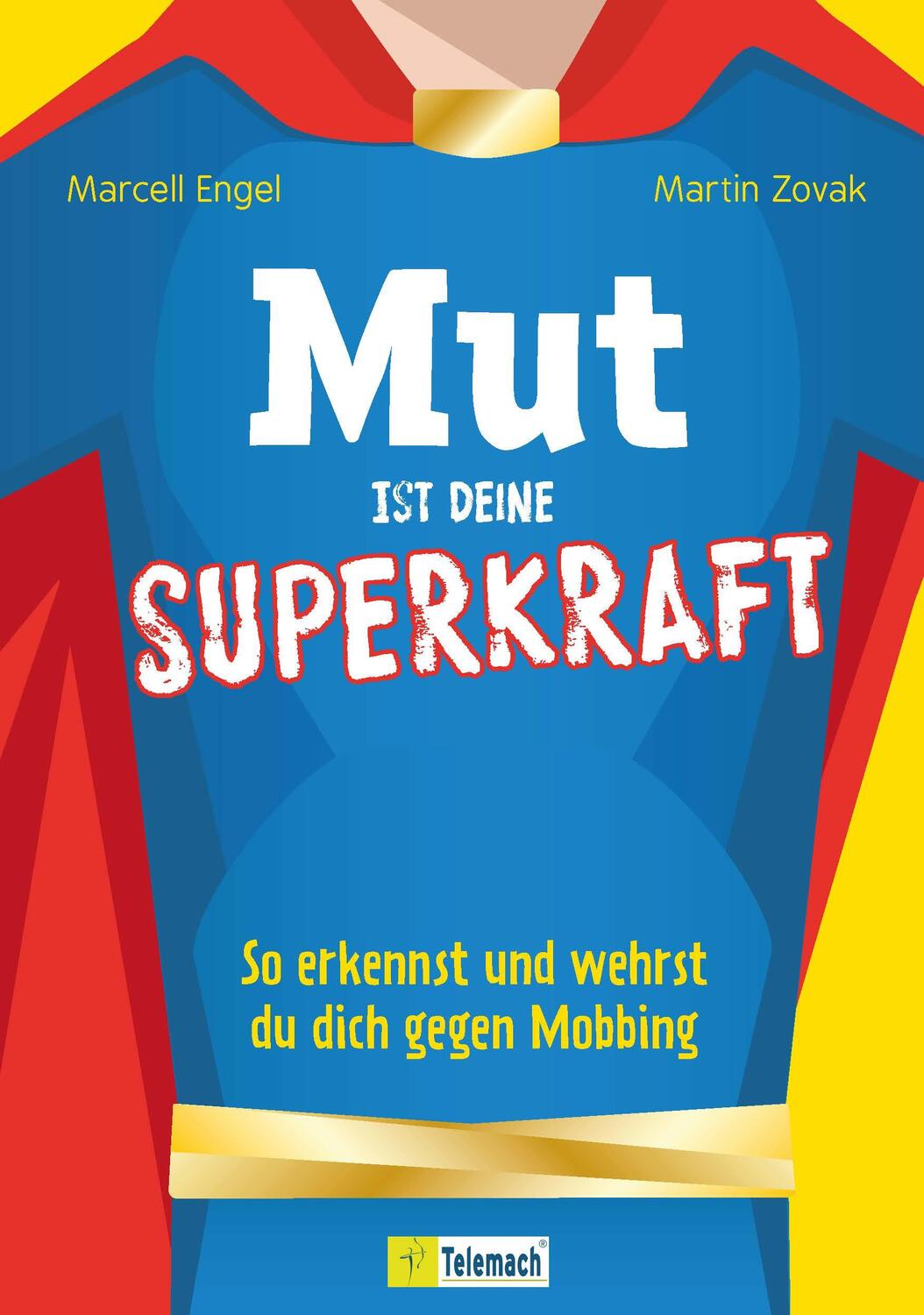 Cover: 9783986411503 | Mut ist deine Superkraft | Marcell Engel (u. a.) | Taschenbuch | 2024