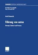 Cover: 9783824475421 | Führung von unten | Konzept, Kontext und Prozess | Astrid Emmerich