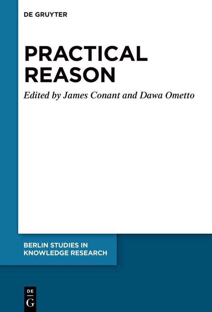 Cover: 9783110995961 | Practical Reason in Historical and Systematic Perspective | Buch | VI