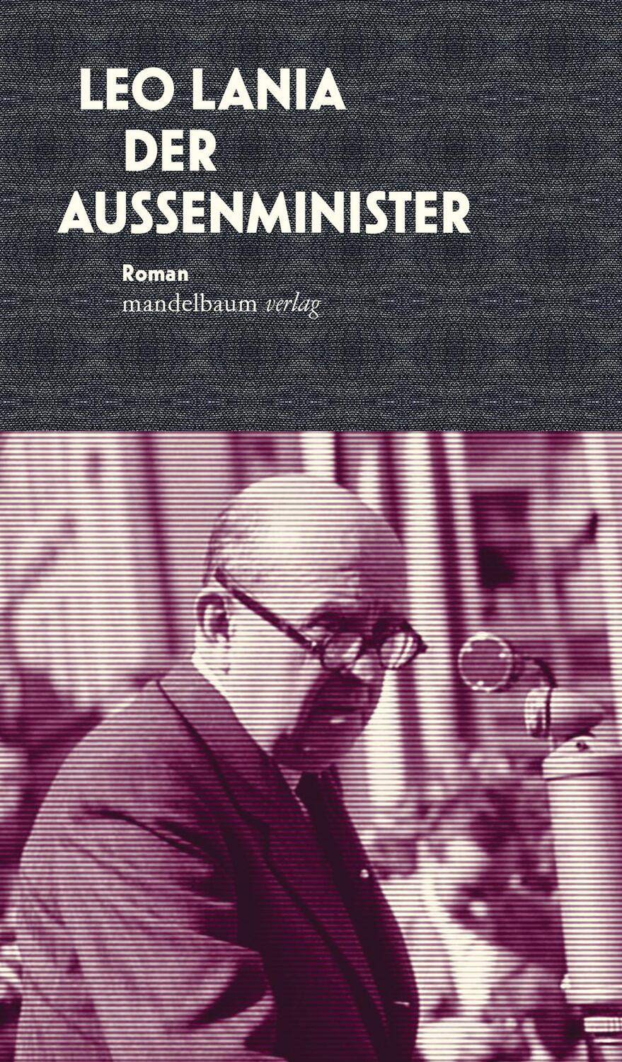 Cover: 9783854768340 | Der Außenminister | Leo Lania | Buch | 216 S. | Deutsch | 2020