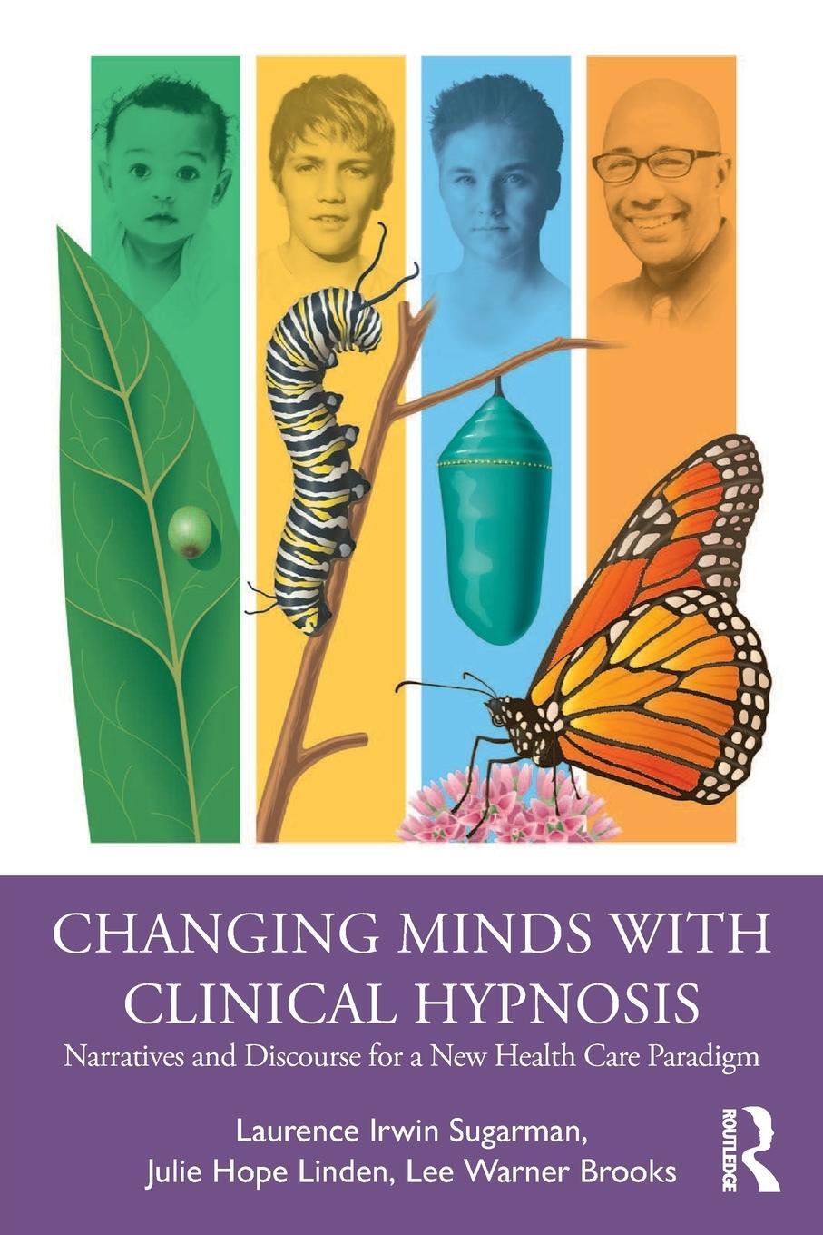 Cover: 9780367251956 | Changing Minds with Clinical Hypnosis | Laurence, MD Sugarman (u. a.)