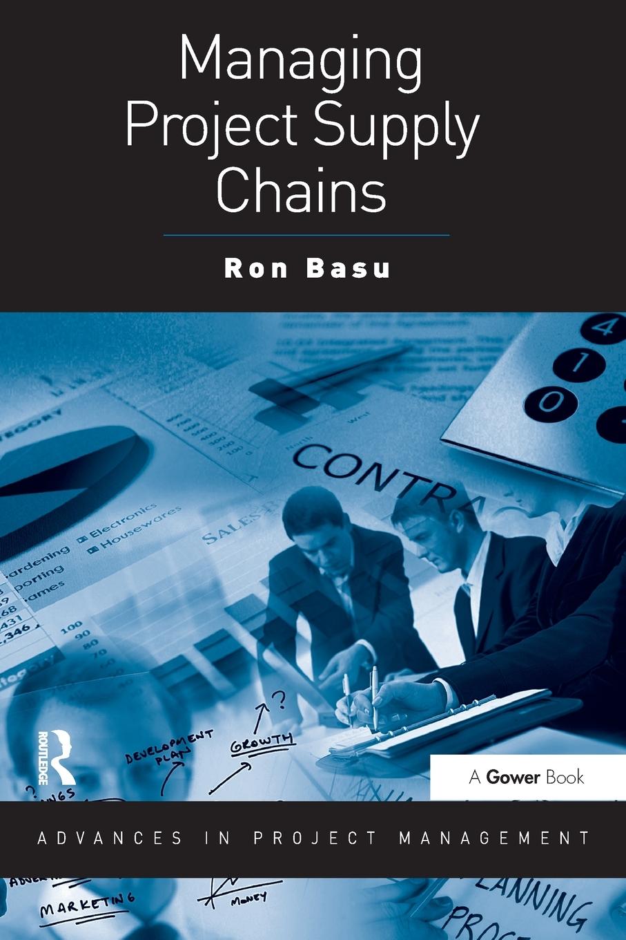 Cover: 9781409425151 | Managing Project Supply Chains | Ron Basu | Taschenbuch | Paperback