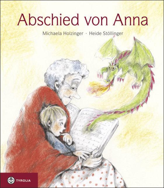 Cover: 9783702231002 | Abschied von Anna | Michaela Holzinger | Buch | 28 S. | Deutsch | 2011