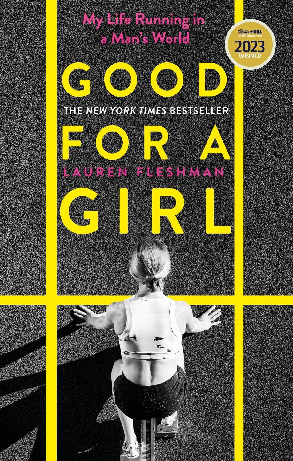 Cover: 9780349014401 | Good for a Girl | Lauren Fleshman | Taschenbuch | 2024